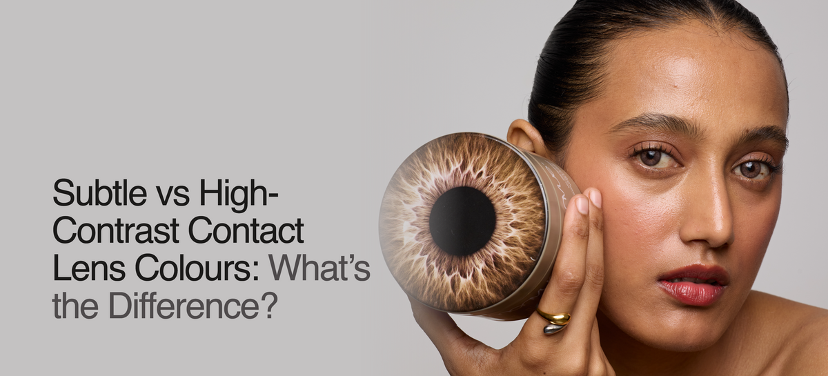 Subtle vs High-Contrast Contact Lens Colours: What's the Difference?